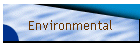 Environmental